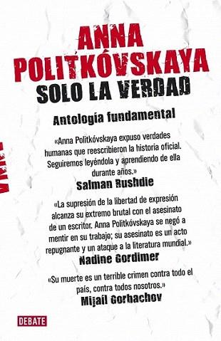 SOLO LA VERDAD | 9788499920092 | POLITKOVSKAYA ANNA | Llibres Parcir | Llibreria Parcir | Llibreria online de Manresa | Comprar llibres en català i castellà online