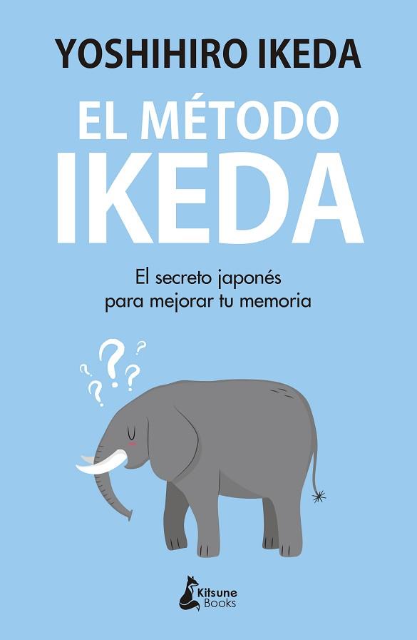 EL MÉTODO IKEDA | 9788416788439 | IKEDA, YOSHIHIRO | Llibres Parcir | Librería Parcir | Librería online de Manresa | Comprar libros en catalán y castellano online