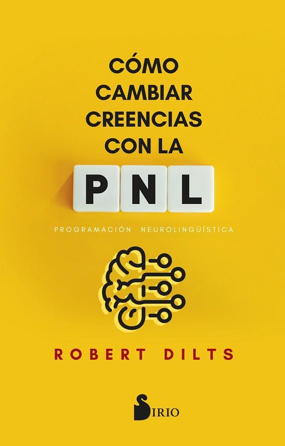 CÓMO CAMBIAR CREENCIAS CON PNL | 9788419685858 | DILTS, ROBERT | Llibres Parcir | Llibreria Parcir | Llibreria online de Manresa | Comprar llibres en català i castellà online