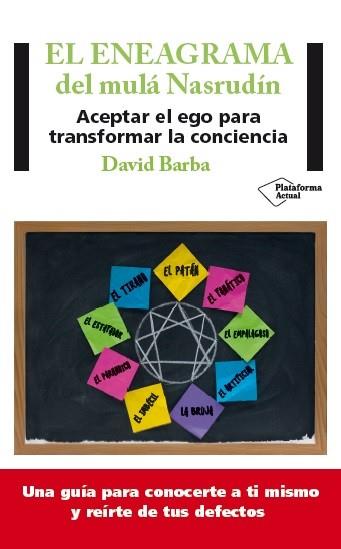 EL ENEAGRAMA DEL MULÁ NASRUDÍN | 9788416256860 | BARBA RONQUILLO, DAVID | Llibres Parcir | Llibreria Parcir | Llibreria online de Manresa | Comprar llibres en català i castellà online