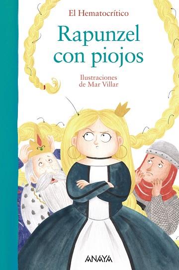 RAPUNZEL CON PIOJOS | 9788467861587 | HEMATOCRÍTICO, EL | Llibres Parcir | Llibreria Parcir | Llibreria online de Manresa | Comprar llibres en català i castellà online