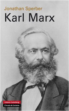 KARL MARX | 9788415863519 | SPERBER, JONATHAN | Llibres Parcir | Llibreria Parcir | Llibreria online de Manresa | Comprar llibres en català i castellà online