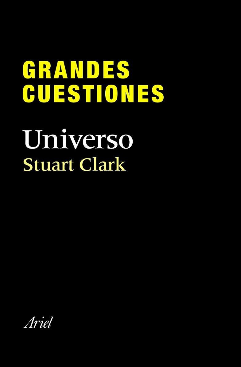 Grandes cuestiones. Universo | 9788434405295 | Stuart Clark | Llibres Parcir | Llibreria Parcir | Llibreria online de Manresa | Comprar llibres en català i castellà online