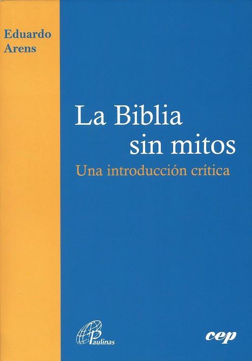 BIBLIA SIN MITOS. UNA INTRODUCCIÓN CRÍTICA | PODI115658 | ARENS KÜCKELKORN  ARENS | Llibres Parcir | Llibreria Parcir | Llibreria online de Manresa | Comprar llibres en català i castellà online