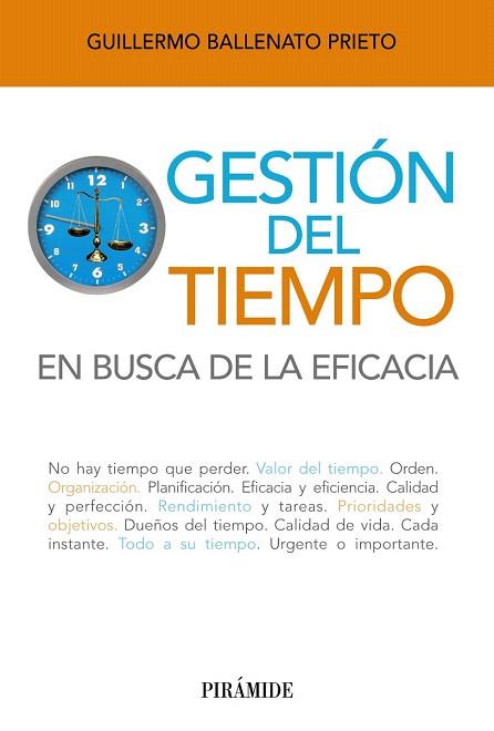 GESTIÓN DEL TIEMPO | 9788436827538 | BALLENATO PRIETO, GUILLERMO | Llibres Parcir | Llibreria Parcir | Llibreria online de Manresa | Comprar llibres en català i castellà online