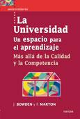 LA UNIVERSIDAD UN ESPACIO PARA EL APRENDIZAJE | 9788427717497 | BOWDEN J MARTON F | Llibres Parcir | Llibreria Parcir | Llibreria online de Manresa | Comprar llibres en català i castellà online