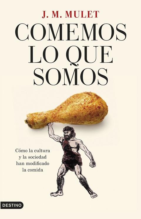 COMEMOS LO QUE SOMOS | 9788423362776 | MULET SALORT, J.M. | Llibres Parcir | Llibreria Parcir | Llibreria online de Manresa | Comprar llibres en català i castellà online