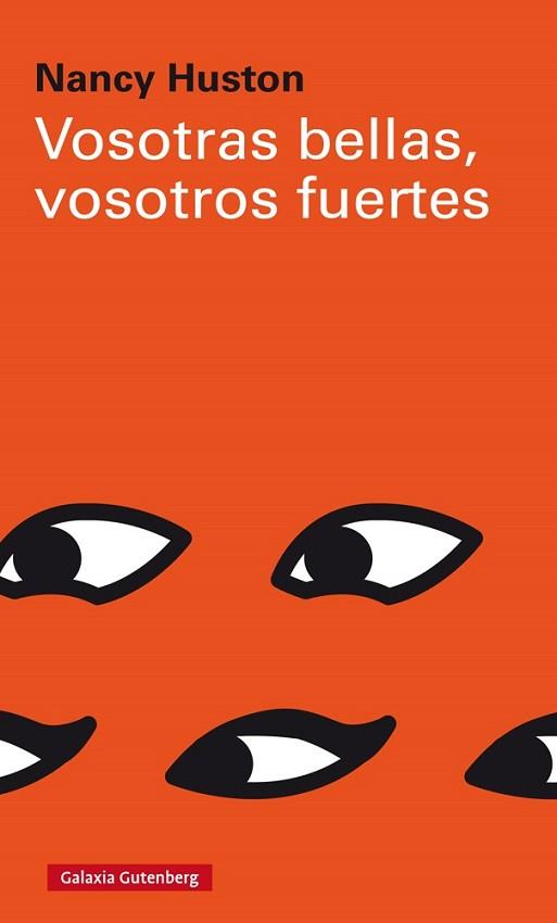 VOSOTRAS BELLAS, VOSOTROS FUERTES | 9788417088996 | HUSTON, NANCY | Llibres Parcir | Llibreria Parcir | Llibreria online de Manresa | Comprar llibres en català i castellà online