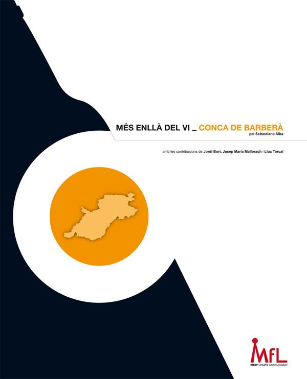 MÉS ENLLÀ DEL VI: DO CONCA DE BARBERÀ | 9788499792521 | ALBA ALBA, SEBASTIANO | Llibres Parcir | Llibreria Parcir | Llibreria online de Manresa | Comprar llibres en català i castellà online