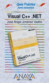 GUIA PRACTICA VISUAL C++,NET | 9788441514614 | JIMENEZ VADILLO | Llibres Parcir | Llibreria Parcir | Llibreria online de Manresa | Comprar llibres en català i castellà online