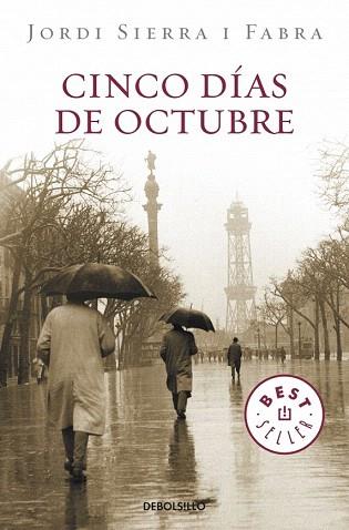 Cinco días de octubre | 9788499894324 | SIERRA I FABRA,JORDI | Llibres Parcir | Llibreria Parcir | Llibreria online de Manresa | Comprar llibres en català i castellà online