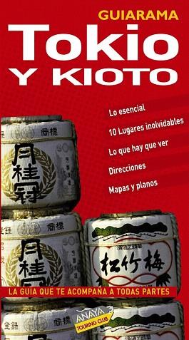 GUIARAMA TOKIO KIOTO | 9788497762892 | ANAYA TOURING CLUB | Llibres Parcir | Llibreria Parcir | Llibreria online de Manresa | Comprar llibres en català i castellà online