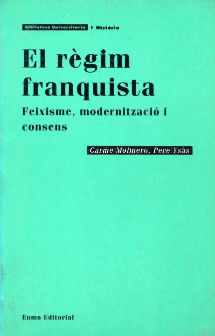 EL REGIM FRANQUISTA | 9788497660396 | MOLINERO | Llibres Parcir | Llibreria Parcir | Llibreria online de Manresa | Comprar llibres en català i castellà online