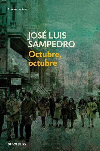 OCTUBRE, OCTUBRE | 9788497599207 | SAMPEDRO,JOSE LUIS | Llibres Parcir | Librería Parcir | Librería online de Manresa | Comprar libros en catalán y castellano online