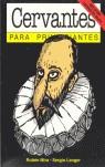 CERVANTES PARA PRINCIPIANTES | 9789875550254 | MIRA, RUBÉN; LANGER, SERGIO | Llibres Parcir | Llibreria Parcir | Llibreria online de Manresa | Comprar llibres en català i castellà online