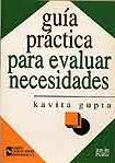 GUIA PRACTICA PARA EVALUAR NECESIDADES | 9788480044141 | Llibres Parcir | Llibreria Parcir | Llibreria online de Manresa | Comprar llibres en català i castellà online