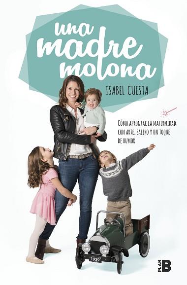 UNA MADRE MOLONA | 9788417001827 | CUESTA, ISABEL | Llibres Parcir | Llibreria Parcir | Llibreria online de Manresa | Comprar llibres en català i castellà online