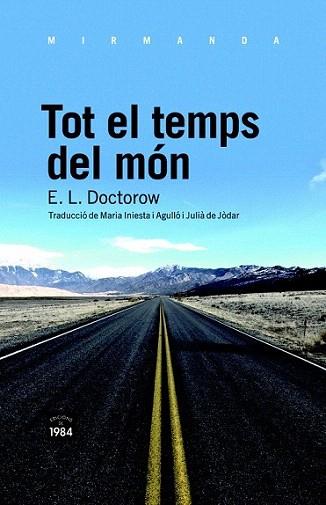 Tot el temps del món | 9788492440795 | Doctorow, E. L. | Llibres Parcir | Llibreria Parcir | Llibreria online de Manresa | Comprar llibres en català i castellà online