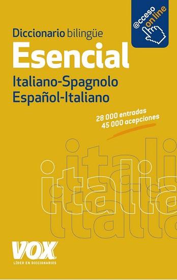 DICCIONARIO ESENCIAL ESPAÑOL-ITALIANO / ITALIANO-SPAGNOLO | 9788499741376 | LAROUSSE EDITORIAL | Llibres Parcir | Llibreria Parcir | Llibreria online de Manresa | Comprar llibres en català i castellà online