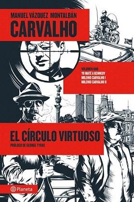 Carvalho: El círculo virtuoso | 9788408009535 | Manuel Vázquez Montalbán | Llibres Parcir | Llibreria Parcir | Llibreria online de Manresa | Comprar llibres en català i castellà online