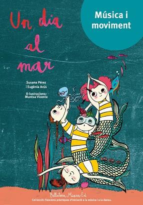 UN DIA AL MAR | 9788494839979 | PÉREZ TESTOR, SUSANA | Llibres Parcir | Llibreria Parcir | Llibreria online de Manresa | Comprar llibres en català i castellà online