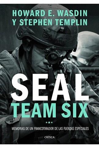 Seal Team Six | 9788498923742 | Stephen Templin/Howard E. Wasdin | Llibres Parcir | Llibreria Parcir | Llibreria online de Manresa | Comprar llibres en català i castellà online