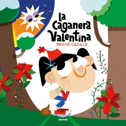 LA CAGANERA VALENTINA | 9788427242906 | CANALS, MERCÈ | Llibres Parcir | Librería Parcir | Librería online de Manresa | Comprar libros en catalán y castellano online