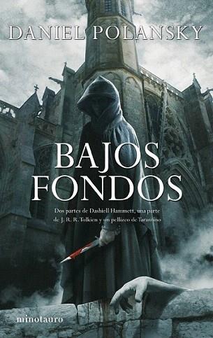 BAJOS FONDOS | 9788445078587 | DANIEL POLANSKY | Llibres Parcir | Llibreria Parcir | Llibreria online de Manresa | Comprar llibres en català i castellà online