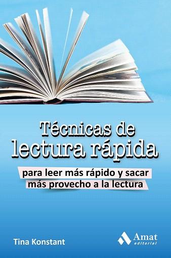 TÉCNICAS DE LECTURA RÁPIDA | 9788497357074 | KONSTANT, TINA | Llibres Parcir | Llibreria Parcir | Llibreria online de Manresa | Comprar llibres en català i castellà online