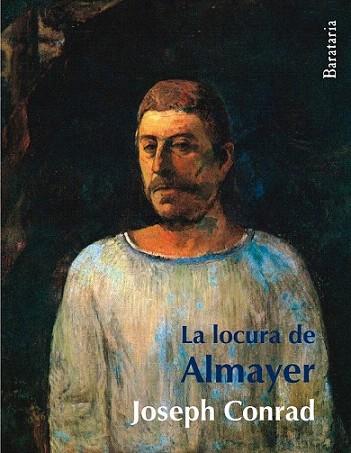 LA LOCURA DE ALMAYER | 9788495764744 | JOSEPH CONRAD | Llibres Parcir | Llibreria Parcir | Llibreria online de Manresa | Comprar llibres en català i castellà online