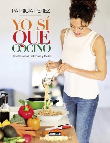 YO SÍ QUE COCINO | 9788403003019 | PEREZ,PATRICIA | Llibres Parcir | Llibreria Parcir | Llibreria online de Manresa | Comprar llibres en català i castellà online