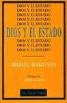 DIOS Y EL ESTADO | 9788496831919 | BAKUNIN, MIJAÍL | Llibres Parcir | Llibreria Parcir | Llibreria online de Manresa | Comprar llibres en català i castellà online