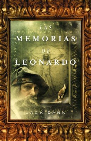 LAS MEMORIAS DE LEONARDO | 9788498005493 | JACK DANN | Llibres Parcir | Librería Parcir | Librería online de Manresa | Comprar libros en catalán y castellano online