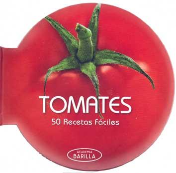 TOMATES | 9788416279272 | ACADEMIA BARILLA | Llibres Parcir | Llibreria Parcir | Llibreria online de Manresa | Comprar llibres en català i castellà online