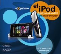 el iPOD EDIC ACTUALIZADA 2010 EXPRIME | 9788441527294 | BIERSDORFER J D | Llibres Parcir | Llibreria Parcir | Llibreria online de Manresa | Comprar llibres en català i castellà online