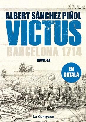 VICTUS EN CATALÀ | 9788496735804 | SÁNCHEZ PIÑOL, ALBERT | Llibres Parcir | Llibreria Parcir | Llibreria online de Manresa | Comprar llibres en català i castellà online