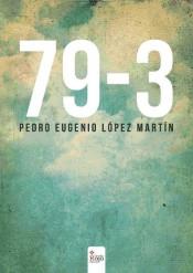 79-3 POESIA CASTELLA | 9788490950883 | PEDRO EUGENIO LÓPEZ MARTÍN | Llibres Parcir | Llibreria Parcir | Llibreria online de Manresa | Comprar llibres en català i castellà online