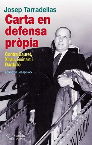 Carta en defensa pròpia | 9788499752907 | Tarradellas, Josep | Llibres Parcir | Llibreria Parcir | Llibreria online de Manresa | Comprar llibres en català i castellà online