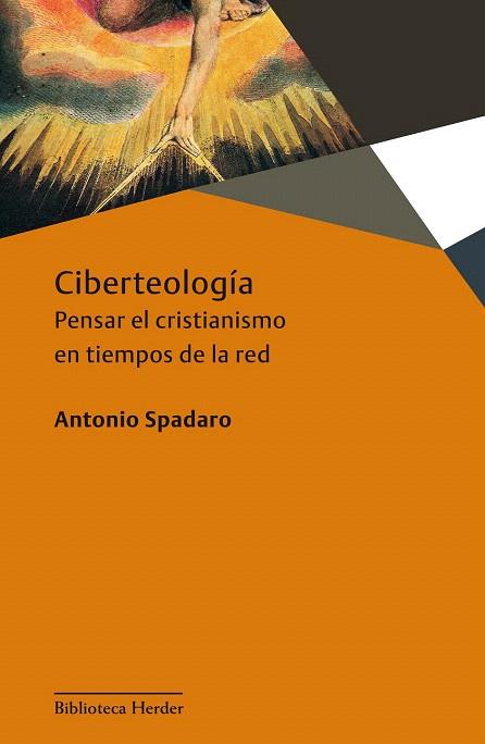 CIBERTEOLOGÍA | 9788425432712 | SPADARO, ANTONIO | Llibres Parcir | Llibreria Parcir | Llibreria online de Manresa | Comprar llibres en català i castellà online