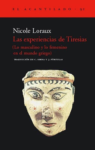 LAS EXPERIENCIAS DE TIRESIAS | 9788496136564 | LORAUX | Llibres Parcir | Llibreria Parcir | Llibreria online de Manresa | Comprar llibres en català i castellà online