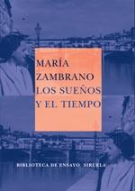 SUENOS Y EL TIEMPO | 9788478444328 | ZAMBRANO | Llibres Parcir | Llibreria Parcir | Llibreria online de Manresa | Comprar llibres en català i castellà online