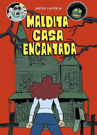 MALDITA CASA ENCANTADA | 9788494785283 | LAPERLA, ARTUR | Llibres Parcir | Llibreria Parcir | Llibreria online de Manresa | Comprar llibres en català i castellà online