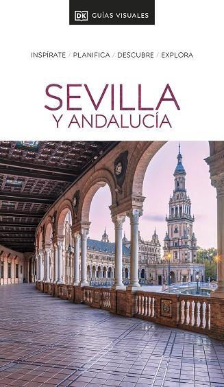 GUÍA VISUAL SEVILLA Y ANDALUCÍA (GUÍAS VISUALES) | 9780241574492 | DK | Llibres Parcir | Llibreria Parcir | Llibreria online de Manresa | Comprar llibres en català i castellà online