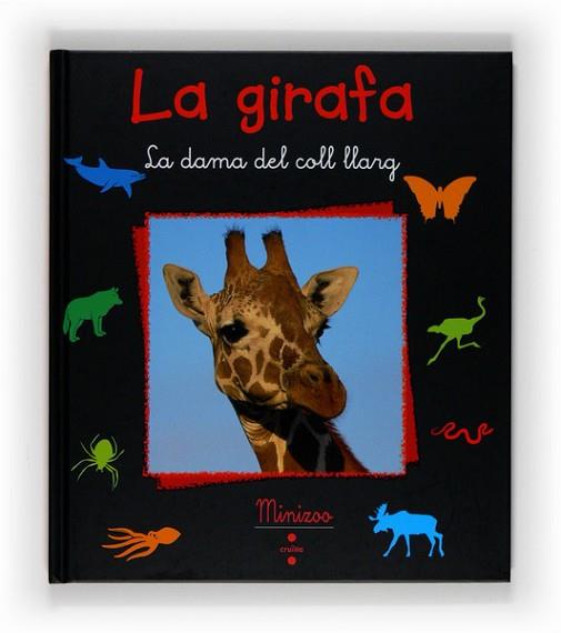 LA GIRAFA | 9788466121460 | DENIS-HUOT, CHRISTINE / DENIS-HUOT, MICHEL | Llibres Parcir | Llibreria Parcir | Llibreria online de Manresa | Comprar llibres en català i castellà online