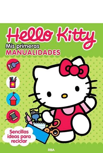 HELLO KITTY. MIS PRIMERAS MANUALIDADES | 9788427207707 | VARIOS AUTORES | Llibres Parcir | Llibreria Parcir | Llibreria online de Manresa | Comprar llibres en català i castellà online