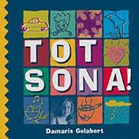 TOT SONA (GELABERT) | 8424295340672 | DAMARIS GELABERT | Llibres Parcir | Llibreria Parcir | Llibreria online de Manresa | Comprar llibres en català i castellà online