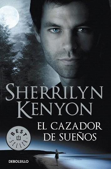 EL CAZADOR DE SUEÐOS | 9788499087320 | KENYON SHERRILYN | Llibres Parcir | Llibreria Parcir | Llibreria online de Manresa | Comprar llibres en català i castellà online