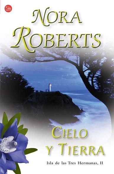 CIELO Y TIERRA | 9788466369008 | NORA ROBERTS | Llibres Parcir | Llibreria Parcir | Llibreria online de Manresa | Comprar llibres en català i castellà online