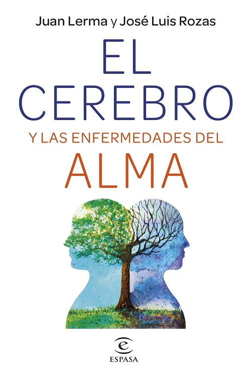 EL CEREBRO Y LAS ENFERMEDADES DEL ALMA | 9788467064728 | LERMA, JUAN/ROZAS, JOSÉ LUIS | Llibres Parcir | Llibreria Parcir | Llibreria online de Manresa | Comprar llibres en català i castellà online