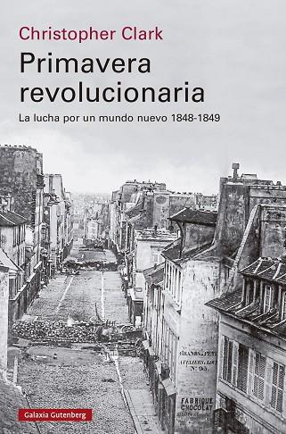 PRIMAVERA REVOLUCIONARIA | 9788419738738 | CLARK, CHRISTOPHER | Llibres Parcir | Llibreria Parcir | Llibreria online de Manresa | Comprar llibres en català i castellà online